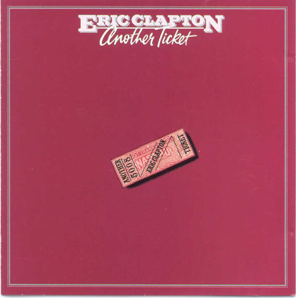 Clapton, Eric - Another Ticket cover