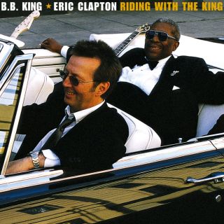 Clapton, Eric - (& B.B. King) Riding with the King cover