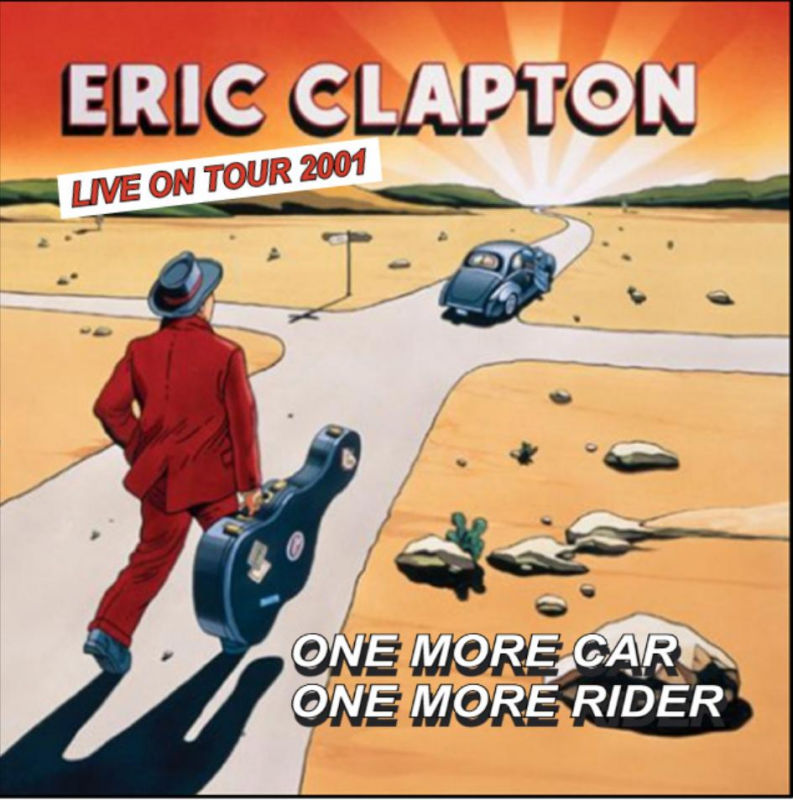 Clapton, Eric - One More Car, One More Rider cover