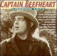 Captain Beefheart & His Magic Band - London 1974 (live) cover