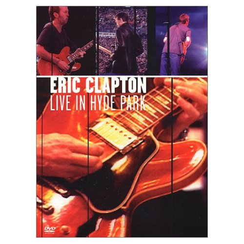 Clapton, Eric - Eric Clapton Live In Hyde Park  (DVD) cover