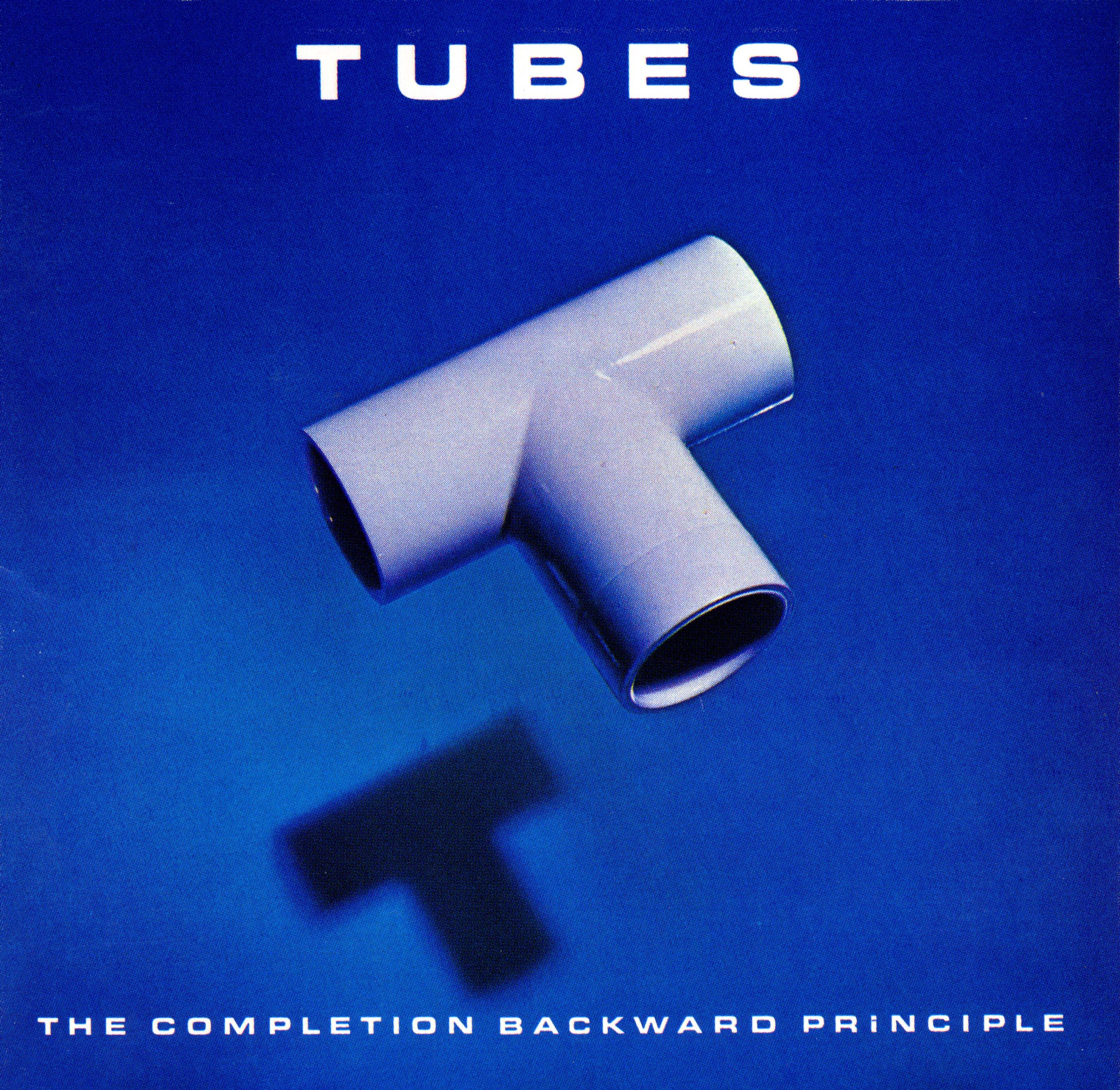Tubes, The - The Completion Backward Principle cover