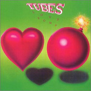 Tubes, The - Love Bomb cover