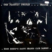 Plastic People Of The Universe, The - Egon Bondy's Happy Hearts Club Banned cover