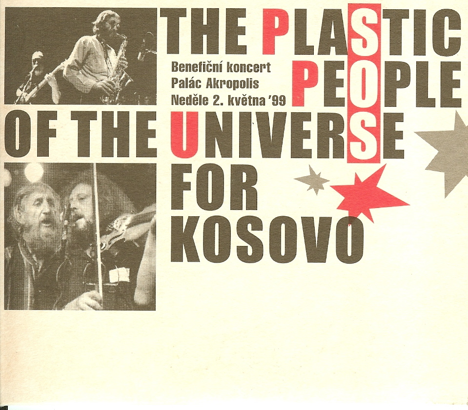 Plastic People Of The Universe, The - For Kosovo (Live On Tour 1997) cover