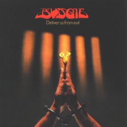 Budgie - Deliver Us from Evil cover