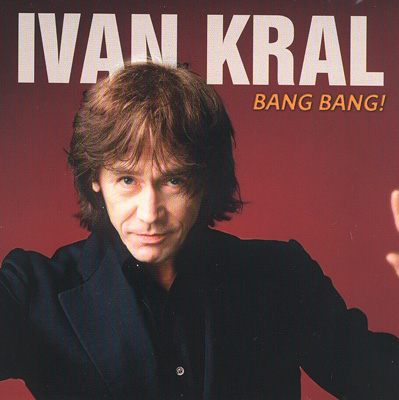 Král, Ivan - Bang Bang! cover