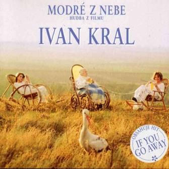 Král, Ivan - Modré z nebe (Hudba z filmu) cover