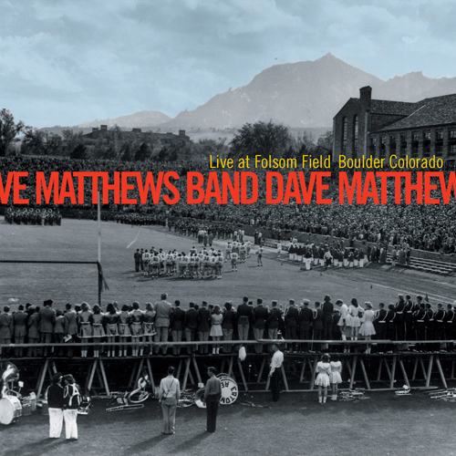 Dave Matthews Band - Live At Folsom Field, Boulder, Colorado cover