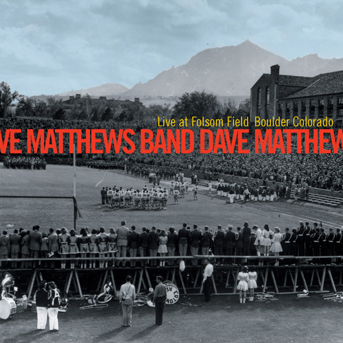Dave Matthews Band - Live At Folsom Field, Boulder, Colorado cover
