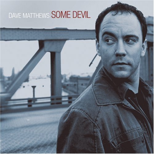 Dave Matthews Band - Some Devil (Dave Matthews solo) cover