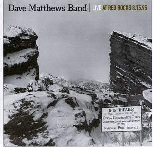 Dave Matthews Band - Live at Red Rocks 8.15.95 cover