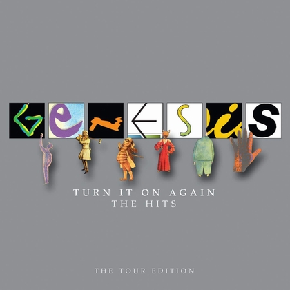 Genesis - Turn It On Again The Hits The Tour Edition cover