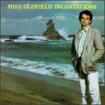 Oldfield, Mike - Incantation cover