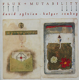 Sylvian, David - Flux and Mutability cover