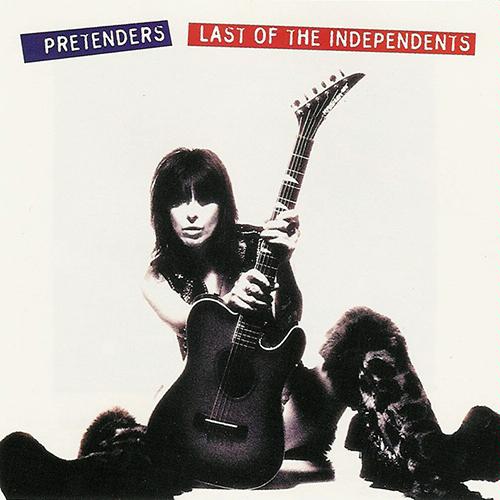 Pretenders, The - Last Of The Independents cover