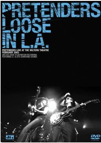 Pretenders, The - Pretenders - Loose In L.A.   DVD cover