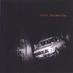 Phish - The Siket Disc cover