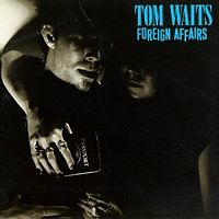 Waits, Tom - Foreign Affairs cover