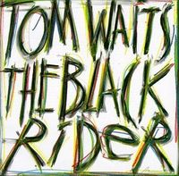 Waits, Tom - The Black Rider cover