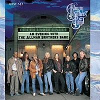 Allman Brothers Band, The - An Evening with the Allman Brothers Band: First Set cover