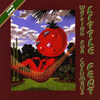 Little Feat - Waiting For Columbus cover