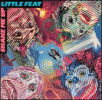 Little Feat - Shake Me Up cover