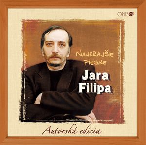 Filip, Jaro - Najkrajšie piesne Jara Filipa cover