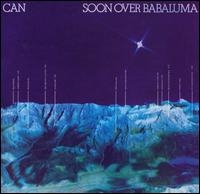 Can - Soon Over Babaluma cover