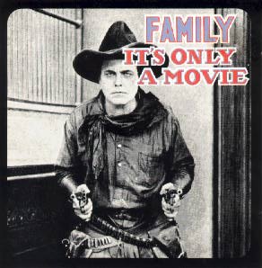 Family - It's Only A Movie cover