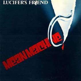 Lucifer's Friend - Mean Machine cover