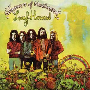 Leaf Hound - Growers Of Mushroom cover