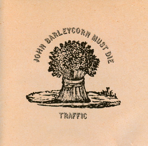 Traffic - John Barleycorn Must Die cover