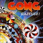 Gong - Gazeuse (Pierre Moerlen's Gong) cover
