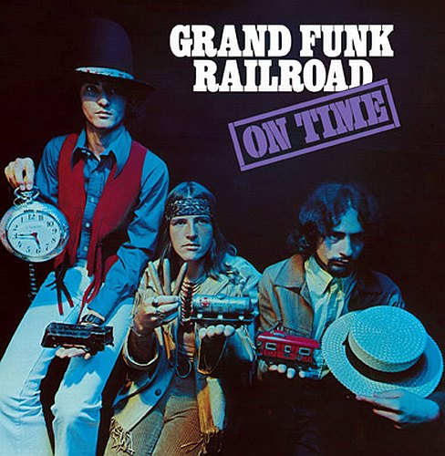 Grand Funk Railroad - On Time cover
