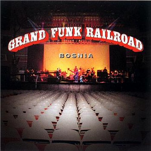 Grand Funk Railroad - Bosnia cover