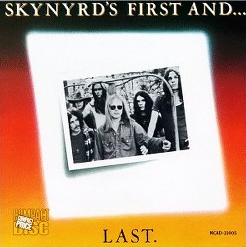 Lynyrd Skynyrd - Skynyrd's First and... Last cover