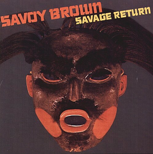 Savoy Brown - Savage Return cover