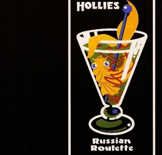 Hollies, The - Russian Roulette cover