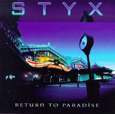 Styx - Return To Paradise [Live] cover