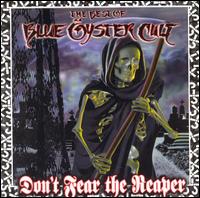 Blue Öyster Cult - Don't Fear The Reaper: The Best of Blue Öyster Cult [kompilace 1971 - 1983] cover