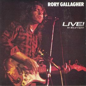 Gallagher, Rory - Live! In Europe cover
