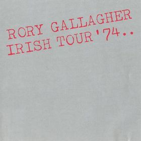 Gallagher, Rory - Irish Tour '74 cover