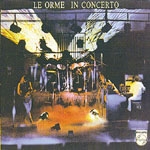 Orme, Le - In Concerto cover