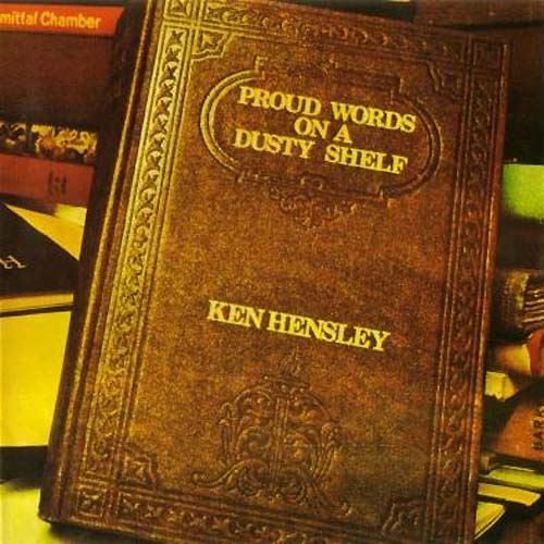 Hensley, Ken - Proud Words On A Dusty Shelf cover