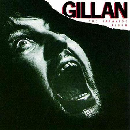 Gillan, Ian - Gillan (The Japanese Album) [Gillan] cover