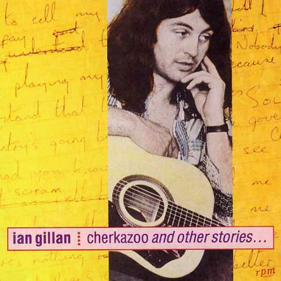 Gillan, Ian - Cherkazoo And Other Stories cover