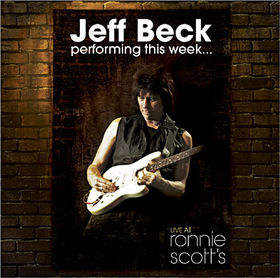 Beck, Jeff - Performing This Week... Live at Ronnie Scott’s Jazz Club cover