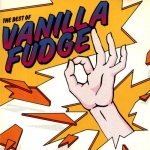Vanilla Fudge - Best Of cover