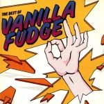 Vanilla Fudge - Best Of cover